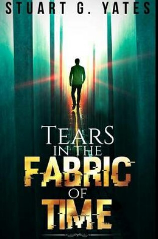 Cover of Tears in the Fabric of Time