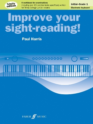 Book cover for Improve your sight-reading! Trinity Edition Electronic Keyboard Initial-Grade 1