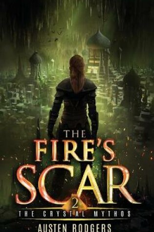 Cover of The Fire's Scar