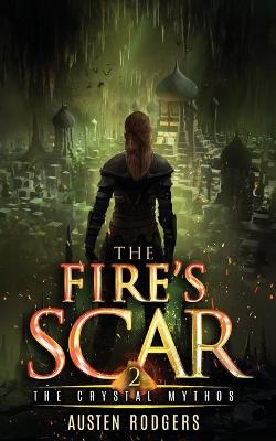 Book cover for The Fire's Scar