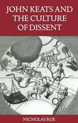 Book cover for John Keats and the Culture of Dissent