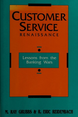 Cover of Customer Service Renaissance