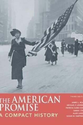 Cover of The American Promise: A Compact History, High School Binding