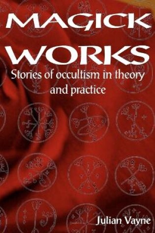 Cover of Magick Works