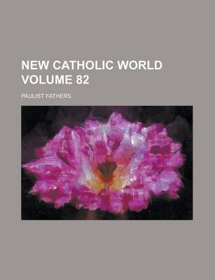 Book cover for New Catholic World Volume 82