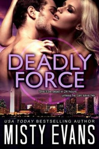 Cover of Deadly Force