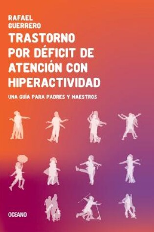 Cover of Trastorno Por Déficit de Atención Con Hiperactividad