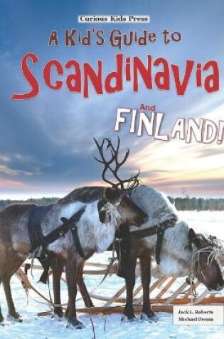Cover of A Kid's Guide to Scandinavia and Finland