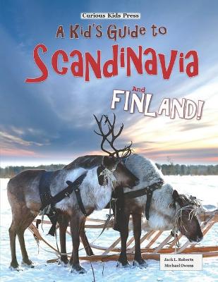 Book cover for A Kid's Guide to Scandinavia and Finland