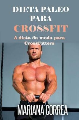 Cover of Dieta Paleo Para Crossfit