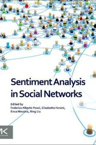 Cover of Sentiment Analysis in Social Networks