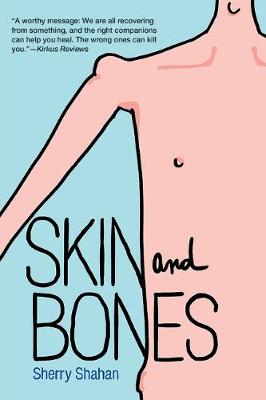 Book cover for Skin and Bones