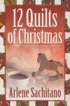 Book cover for The 12 Quilts of Christmas