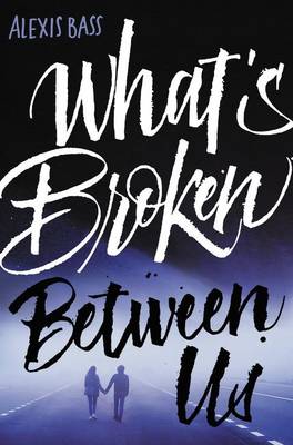 Book cover for What's Broken Between Us