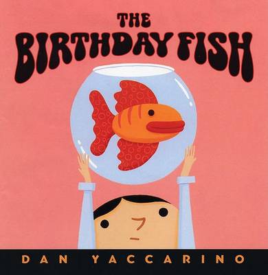 Book cover for Birthday Fish, the