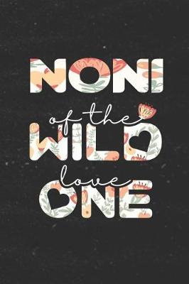 Book cover for Noni Of The Wild Love One