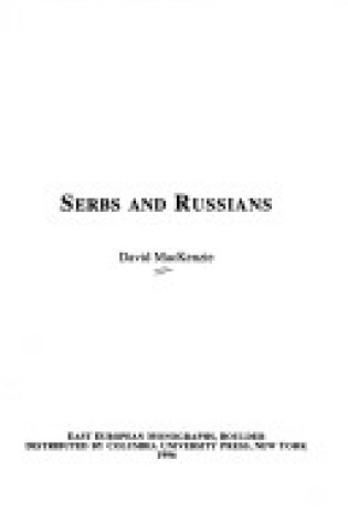 Cover of Serbs and Russians