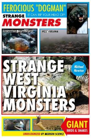 Cover of Strange West Virginia Monsters