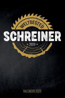 Book cover for Weltbester Schreiner 2020 - Kalender 2020