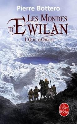 Book cover for Les Mondes d'Ewilan 2/L'oeil d'Otolep