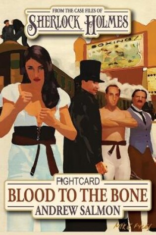 Cover of Sherlock Holmes Blood To The Bone