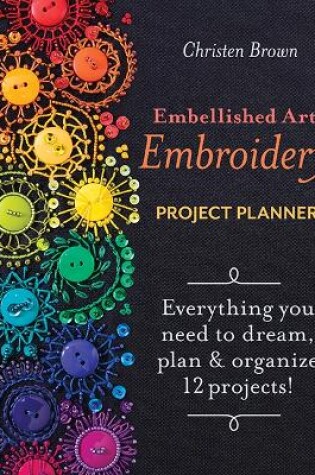 Cover of Embellished Art Embroidery Project Planner
