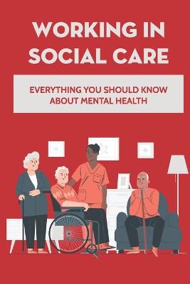 Book cover for Working In Social Care
