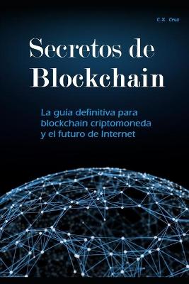 Book cover for Secretos de Blockchain