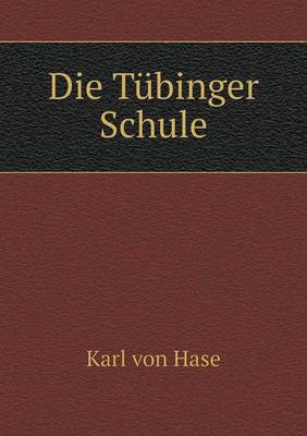 Book cover for Die Tübinger Schule