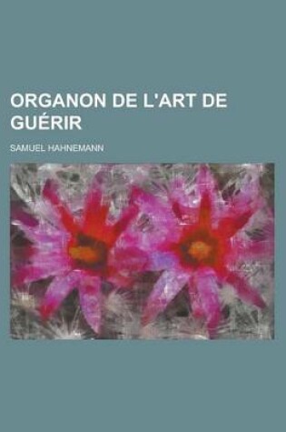 Cover of Organon de L'Art de Guerir