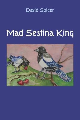 Book cover for Mad Sestina King