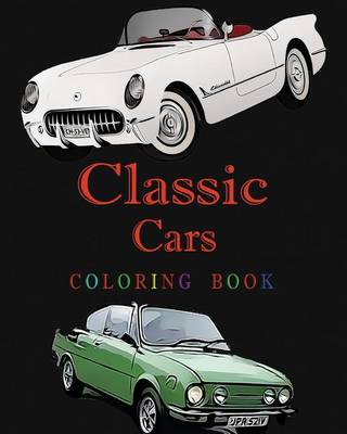 Book cover for Classic Cars Coloring Book