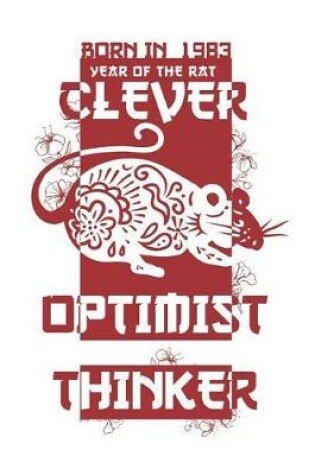 Cover of Born In 1983 Year Of The Rat Clever Optimist Thinker