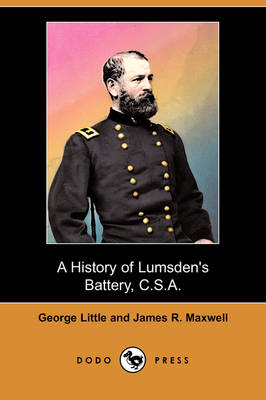 Book cover for A History of Lumsden's Battery, C.S.A. (Dodo Press)