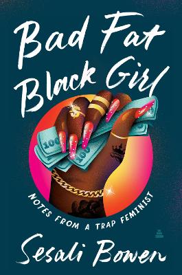 Book cover for Bad Fat Black Girl