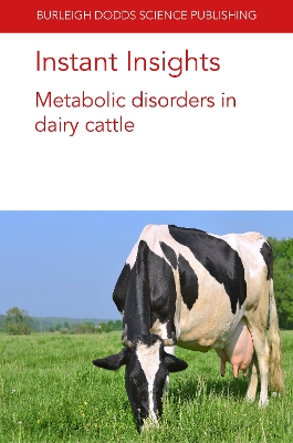 Cover of Instant Insights: Metabolic Disorders in Dairy Cattle