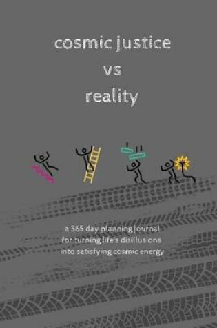 Cover of Cosmic Justice VS Reality