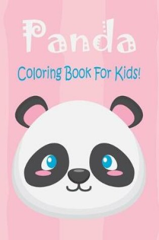 Cover of Panda Coloring Book For Kids