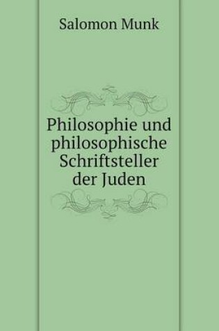 Cover of Philosophie und philosophische Schriftsteller der Juden