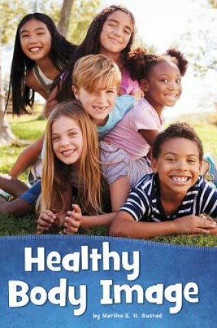 Cover of Healthy Body Image