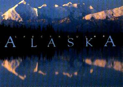 Book cover for Spectacular Alaska