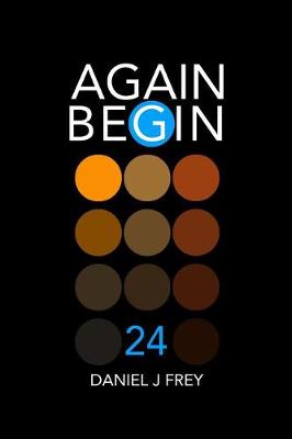 Book cover for Again Begin 24