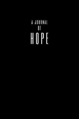 Cover of A Journal Of Hope