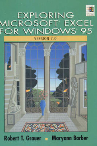 Cover of Exploring Microsoft Excel 7.0 for Windows 95
