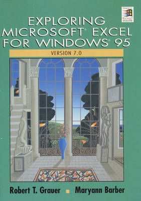 Book cover for Exploring Microsoft Excel 7.0 for Windows 95