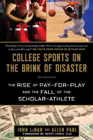Cover of College Sports on the Brink of Disaster