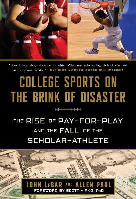 Book cover for College Sports on the Brink of Disaster