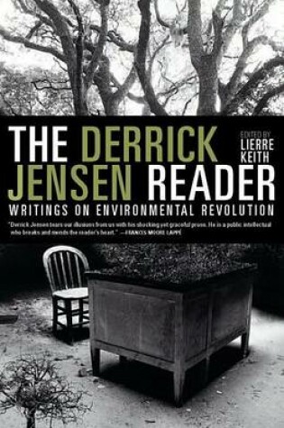 Cover of Derrick Jensen Reader