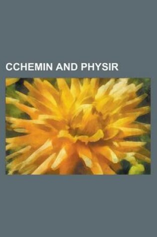 Cover of Cchemin and Physir