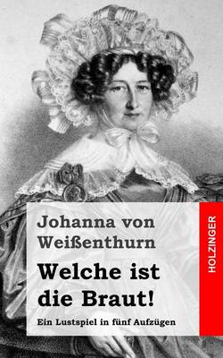 Book cover for Welche ist die Braut!